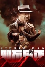 Nonton Hidden Man (2018) Subtitle Indonesia